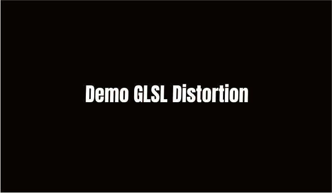 Demo GLSL DistortionHoverEffect